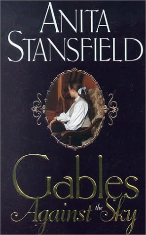Gables Against the Sky (Byrnehouse-Davies & Hamilton Saga, #2)