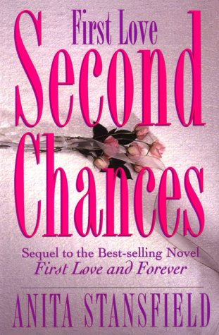 First Love, Second Chances (Byrnehouse-Davies & Hamilton Saga, #5)