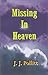 Missing in Heaven