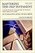 Mastering the Old Testament: Ecclesiastes, Song of Solomon (The Communicator's Commentary Series, #15b