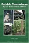 Patrick Chamoiseau: Espaces d’une écriture antillaise (Francopolyphonies, 5) (French Edition)
