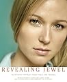 Revealing Jewel: An Intimate Portrait from Family and Friends Revealing Jewel: An Intimate Portrait from Family and Friends
