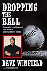 Dropping the Ball: Baseball's Troubles and How We Can and Must Solve Them