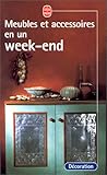 Meubles et accessoires en un week-end
