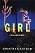 Girl in Landscape by Jonathan Lethem Girl in Landscape by Jonathan Lethem