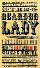 The Bearded Lady by Sharlee Dieguez
