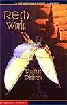 REM World by Rodman Philbrick