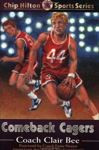 Comeback Cagers (CHIP HILTON SPORTS SERIES)