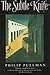 The Subtle Knife by Philip Pullman The Subtle Knife by Philip Pullman