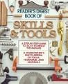 The Book of Skills and Tools (Family Handyman)