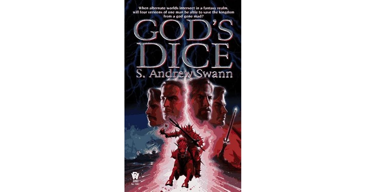 God's Dice by S. Andrew Swann