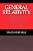 General Relativity by Hans Stephani