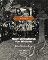New Directions for Writers, Volume I: College Writing and Beyond
