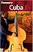 Frommer's Cuba (Frommer's Complete Guides)