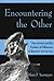 Encountering the Other: The Artwork and the Problem of Difference in Blanchot and Levinas