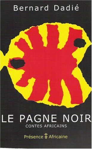 Le pagne noir: Contes africains (Paperback)