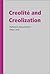 Créolité and Creolization: ...