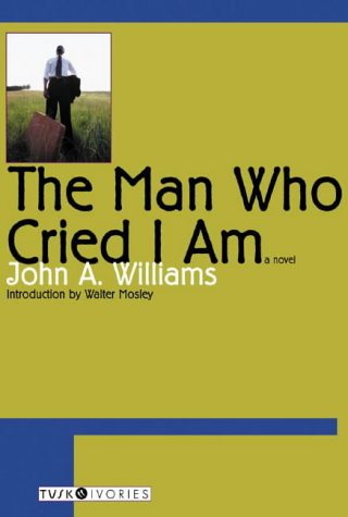 The Man Who Cried I Am (Paperback)
