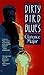 Dirty Bird Blues