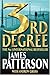 3rd Degree by James Patterson 3rd Degree by James Patterson
