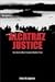 Alcatraz Justice by Ernest B. Lageson Jr.