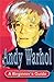 Andy Warhol: A guide for Beginners