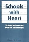 Schools with Heart: Voluntarism and Public Education
