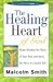 The Healing Heart of God: B...