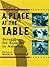 A Place at the Table: Strug...
