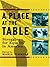 A Place at the Table: Struggles for Equality in America