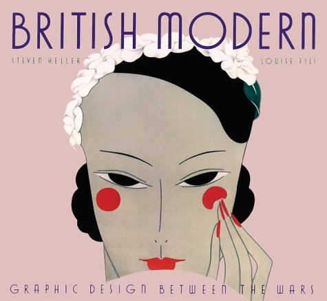 British Modern: Graphic Design Between the Wars (Paperback)