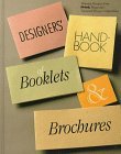 Designers' Handbook of Booklets & Brochures: Winning Designs from Print Magazine's National Design Competition (Hardcover)