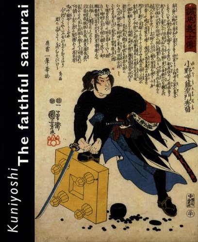 Kuniyoshi: The Faithful Samurai (Paperback)