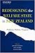 Redesigning the Welfare State in New Zealand: Problems, Policies, Prospects