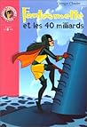 Fantômette et les 40 milliards (Fantômette, #37)