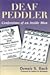 Deaf Peddler: Confessions of an Inside Man