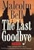 The Last Goodbye