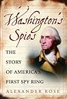 Washington's Spies by Alexander   Rose
