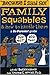 Because I Said So!: Family Squabbles & How to Handle Them (Go Parents! Guide)