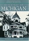Buildings of Michigan (Buildings of the United States)
