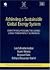Achieving a Sustainable Global Energy System: Identifying Possibilities Using Long-Term Energy Scenarios (ESRI Studies Series on the Environment)