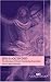 Jesus Ascended: The Meaning of Christ's Continuing Incarnation