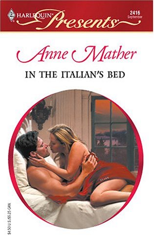 In the Italian's Bed (Mass Market Paperback)