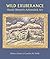 Wild Exuberance: Harold Weston's Adirondack Art (Adirondack Museum Books)