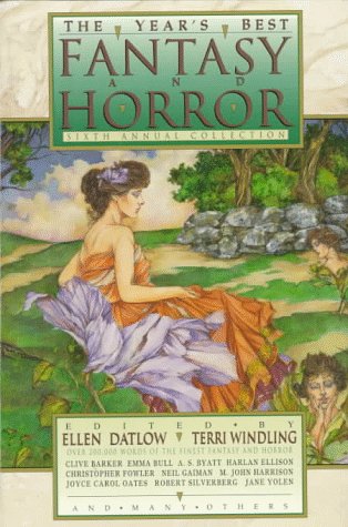 The Year's Best Fantasy and Horror: Sixth Annual Collection (Paperback)