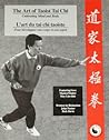 Art of Taoist Tai Chi Cultivating Mind and Body/L'Art du Tai Chi Taoiste: Cultiver l'Esprit et le Corps