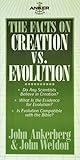 The Facts on Creation vs. Evolution