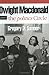 Dwight Macdonald and the Politics Circle by Gregory D. Sumner