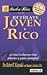 Retirate Joven y Rico by Robert T. Kiyosaki