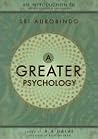 A Greater Psychol...